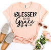 Blessed By His Grace T-shirt by T-Shirt Crazed