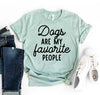 Dogs Are My Favorite People T-shirt by T-Shirt Crazed