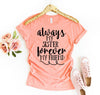 Always My Sister Forever My Friend T-shirt by T-Shirt Crazed
