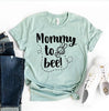 Mommy To Bee T-shirt by T-Shirt Crazed