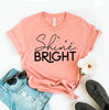 Shine Bright T-shirt by T-Shirt Crazed