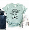Teaching Is My Jam T-shirt by T-Shirt Crazed