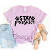 Stay Pawsitive T-Shirt by Furr Baby Gifts