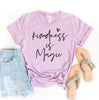 Kindness Is Magic T-shirt by T-Shirt Crazed