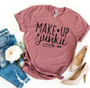 Make Up Junkie T-shirt by T-Shirt Crazed
