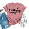 Birthday Squad T-shirt by T-Shirt Crazed