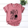I Like To Party T-shirt by T-Shirt Crazed