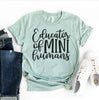 Educator Of Mini Humans T-shirt by T-Shirt Crazed
