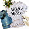 Blessed By His Grace T-shirt by T-Shirt Crazed