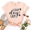 Crazy Dog Lady T-shirt by T-Shirt Crazed