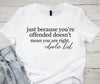 Doesn't Mean You Are Right - Multi by Carolina Country Bling