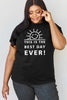 Simply Love Full Size THIS IS THE BEST DAY EVER! Graphic Cotton T-Shirt by Simply Love
