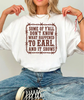 What Happened to Earl Bella Canvas Graphic Tee by Ocean & 7th