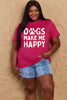 Simply Love Full Size DOGS MAKE ME HAPPY Graphic Cotton T-Shirt by Simply Love