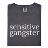 Sensitive Gangster T-Shirt – Bold Streetwear Graphic Tee with Soft & Tough Energy, Unisex Fit by Dog Mom Hat