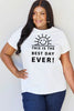 Simply Love Full Size THIS IS THE BEST DAY EVER! Graphic Cotton T-Shirt by Simply Love