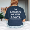 On Game Days Spirit Tee Shirt by Hey Jude Graphic Tees