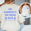 On Game Days Spirit Tee Shirt by Hey Jude Graphic Tees