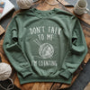 Don't Talk Sweatshirt by YarnMerch