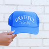 Grateful Club Trucker Hat by Hey Jude Graphic Tees
