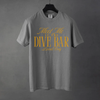 Dive Bar T Shirt by Hey Jude Graphic Tees