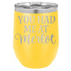 You Had Me at Merlot 12 oz Polar Camel Wine Tumbler by Anchored Grace Boutique