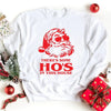 Ho's In This House Sweatshirt - Santa Christmas top by Adorb Custom Tees