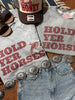 Hold Yer Horses Graphic Tee by Wild Junkie