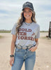 Hold Yer Horses Graphic Tee by Wild Junkie
