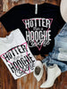 Hotter Than A Hoochie Coochie Graphic Tee - White by Wild Junkie