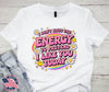 I Don't Have the Energy - Multi by Carolina Country Bling