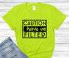 I Have No Filter - Multi by Carolina Country Bling