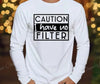 I Have No Filter - Multi by Carolina Country Bling