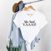 💍 I Said YAAAS Bachelorette Crew Party 🍾 Matching V-Neck T-Shirts by Adorb Custom Tees