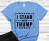 I Stand with Trump – Multi by Carolina Country Bling