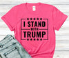 I Stand with Trump – Multi by Carolina Country Bling