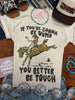 If You're Gonna Be Dumb Graphic Tee by Wild Junkie