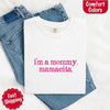 I’m A Mommy Tee – Mamacita Comfort Colors Shirt for Women by Adorb Custom Tees