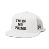 I'm in my Prime Snapback Hat by The Mad Hatter Company