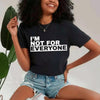 I'm Not For Everyone T-Shirt – Funny Unisex Graphic Tee by Adorb Custom Tees