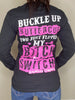 Buckle Up Buttercup Long Sleeve by Luckless Outfitters