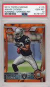 Graded 2015 Topps Chrome Amari Cooper #115 Running Orange Refractor Rookie RC Football Card PSA 10 Gem Mint