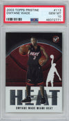Graded 2003-04 Topps Pristine Dwyane Wade #113 Rookie RC Basketball Card PSA 10 Gem Mint