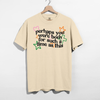 Perhaps You Were Born for Such a Time as This Tee by Hey Jude Graphic Tees