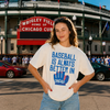 Baseball Is Always Better In Chicago Tee by Hey Jude Graphic Tees