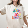 God Is Good Colorful Graphic Tee | Faith-Inspired Christian T-Shirt by Hey Jude Graphic Tees