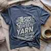 Jesus And Yarn T-shirt by YarnMerch
