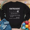 Knitrovert Sweatshirt by YarnMerch
