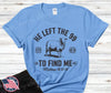 Left the 99 to Find Me – Multi by Carolina Country Bling