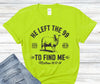 Left the 99 to Find Me – Multi by Carolina Country Bling